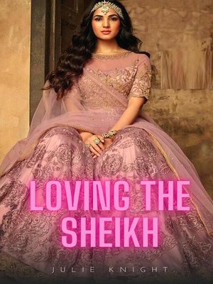 cover image of Loving the Sheikh